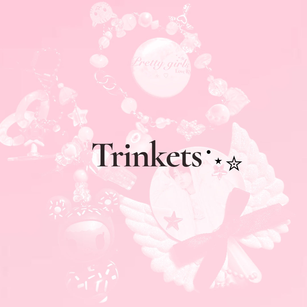 Trinkets